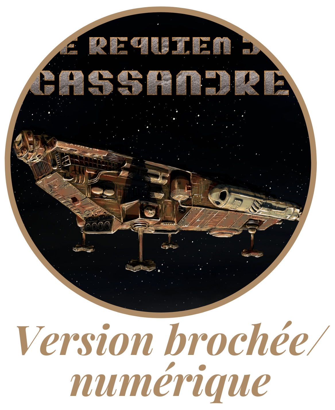 le requiem du cassandre Brochee et Numerique