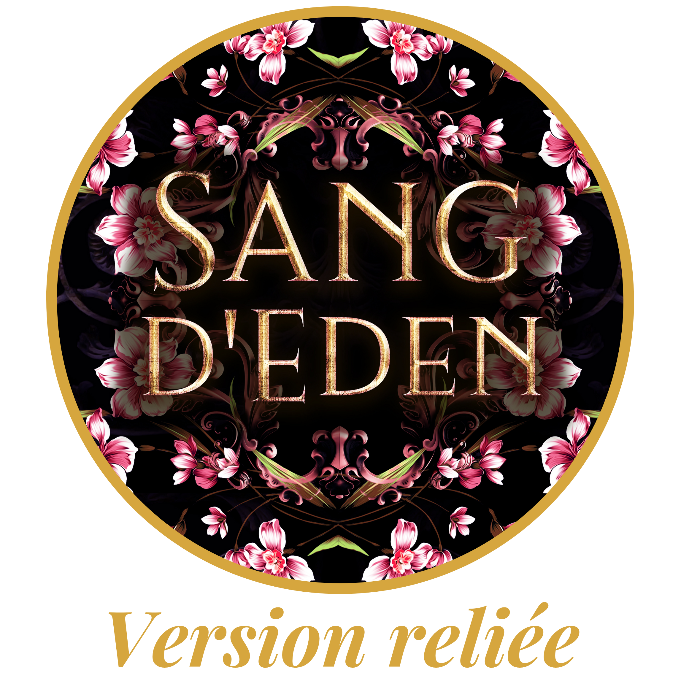 sang d'eden version reliée